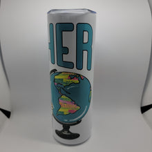 Load image into Gallery viewer, Teacher Tumbler

